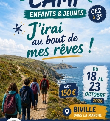 Camp de Toussaint : J'irai au bout de mes r&ecirc;ves ! 2026
